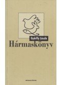 Györffy László - Hármaskönyv