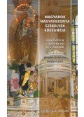 Bíró János Antal ofm - Magyarok Nagyasszonya Székelyek Édesanyja