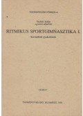 Trebits Jolán - Ritmikus sportgimnasztika I.