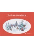 Balpataki Tomas,Bíró Szabolcs,Demeter Bence,Földházi Csaba - Karácsonyi mesekönyv