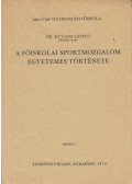 Kutassi László - A főiskolai sportmozgalom egyetemes története