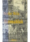 Bodor Béla - Városablak (dedikált)