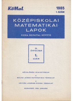  - Középiskolai matematikai lapok 1985. 1. szám, Budapest 1985 antikvár könyv