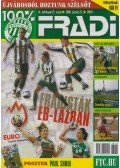 Privacsek András (szerk.) - 100% fradi VI. évf. 25. szám