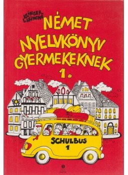 Klinger Lőrincné - Német nyelvkönyv gyermekeknek 1., Székesfehérvár 0 antikvár könyv