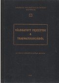 Dr. Varga Péter - Válogatott fejezetek a traumatologiából