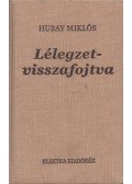 Hubay Miklós - Lélegzetvisszafojtva
