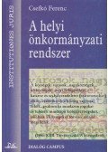 Csefkó Ferenc - A helyi önkormányzati rendszer (dedikált)