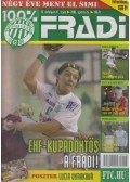 Privacsek András (szerk.) - 100% Fradi IV. évf. 17. szám