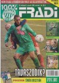 Privacsek András - 100% Fradi 2006. március