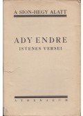 Ady Endre - A Sion-hegy alatt
