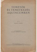 Nagy Lajos - Temetők és temetkezés Aquincumban