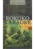 Vida Gergely - Rokokó karaoke (dedikált)