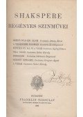 William Shakespeare,Shakspere,Voinovich Géza (szerk.) - Shakspere regényes színművei