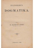 dr. Masznyik Endre - Evangelikus dogmatika