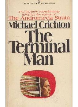 Michael Crichton - The Terminal Man Michael Crichton - The Terminal Man, 1973 antikvár könyv