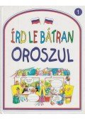 Rachel Bladon - Írd le bátran oroszul 1.