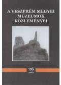 Rainer Pál - A Veszprém megyei múzeumok közleményei 26. - 2010