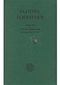 Plotin,Plotinus - Plotins Schriften Band IV. a