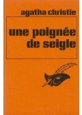 Agatha Christie - Une Poignée de Seigle