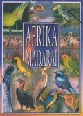Schmidt Egon - Afrika madarai