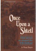 Chaim Shapiro - Once Upon a Shtetl