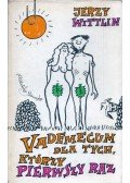 Jerzy Wittlin - Vademecum dla tych, którzy pierwszy raz