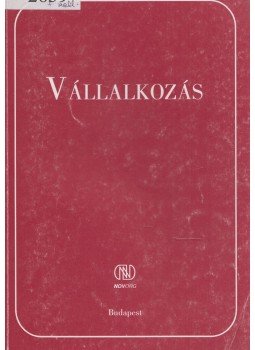 Auer Katalin, Dr. Béhm Imre, Czipszer Károlyné, Hoffmann Istvánné - Vállalkozás, Budapest 1997 antikvár könyv