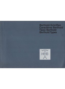 - Berthold-Schriften - Caractéres Berthold - Tipos Berthold - Berthold Types - Berthold-Schriften - Caractéres Berthold - Tipos Berthold - Berthold Types, 0 antikvár könyv