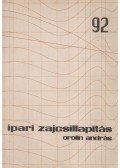 Orolin András - Ipari zajcsillapítás