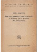 Teresa Iglikowska - Cwiczenia gramatyczno-leksykalne na lektoraty jezyka polskiego dla cudzoziemców