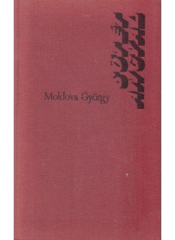 Moldova György - Sötét angyal Moldova György - Sötét angyal, Budapest 1976 antikvár könyv