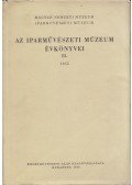 Dobrovits Aladár - Az Iparművészeti Múzeum évkönyvei II. 1955