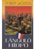 Jackson, Robert - Lángoló hídfő