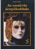Szabó Judit - Az ezotéria árnyékoldala