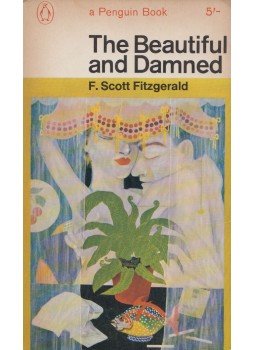 F. Scott Fitzgerald - The Beautiful and Damned F. Scott Fitzgerald - The Beautiful and Damned, Harmondsworth 1966 antikvár könyv