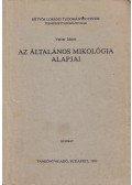 Vetter János - Az általános mikológia alapjai