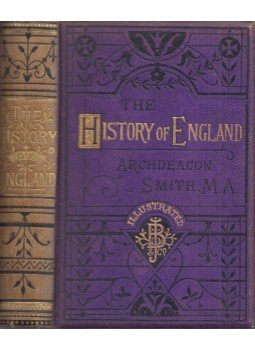 Ven. Archdeacon Smith - History of England from the Earliest Times to the Present,  0 antikvár könyv