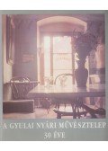 Krasznahorkai Géza,Eisler János - A Gyulai Nyári Művésztelep 30 éve