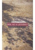 Géher István - Hol az a látvány? (dedikált)