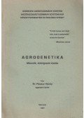 Dr. Pásztor Károly - Agrogenetika