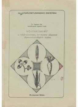Dr. Haraszti Ede - Növényismeret Dr. Haraszti Ede - Növényismeret, Budapest 1984 antikvár könyv