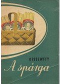 Dessewffy István - A spárga