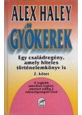 Alex Haley - Gyökerek II.