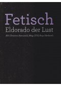 Christina Reinwald, Anja Herberth - Fetisch - Eldorado der Lust