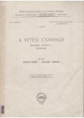 Boros Ádám,Jánossy Andor - A vetési csibehúr