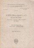 Horváth Alajos,Mándy György - A répa (Beta vulgaris L. s. I.) és rokonai