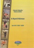 Kalamár Hajnalka,Kabarcz Zoltán - Nyerő Hármas (dedikált)