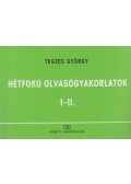 Tegzes György - Hétfokú olvasógyakorlatok I-II.