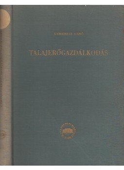 Kemenesy Ernő - Talajerőgazdálkodás Kemenesy Ernő - Talajerőgazdálkodás, Budapest 1956 antikvár könyv